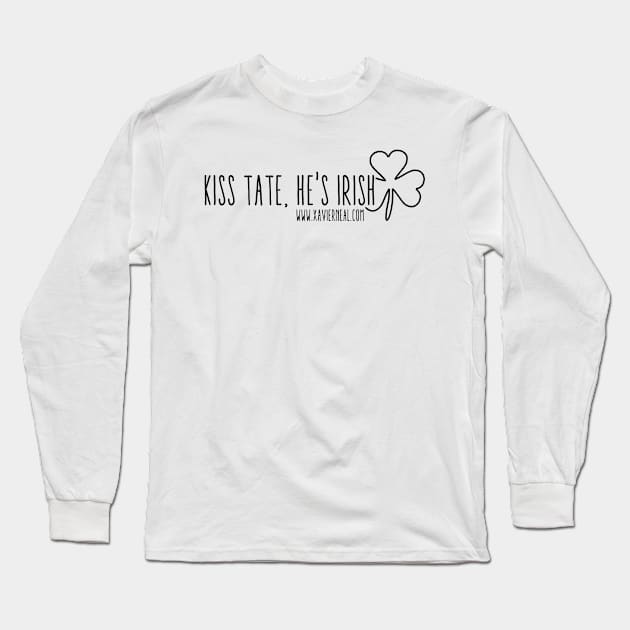 Kiss Tate, He's Irish (Waiting) Long Sleeve T-Shirt by Author Xavier Neal